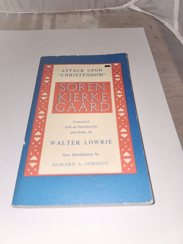 Kierkegaard’s Attack Upon «Christendom» 1854-1855 – paperback Soren Kierkega…