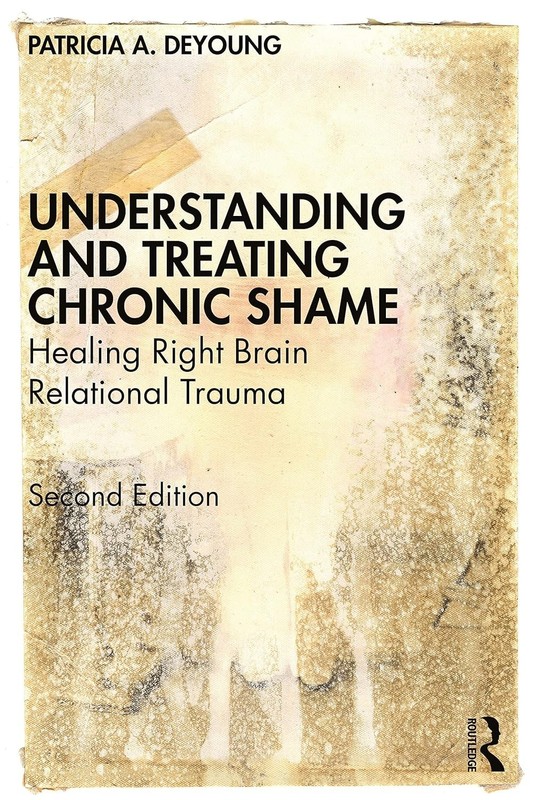 Understanding and Treating Chronic Shame 2nd Edition Free Shipping gallery