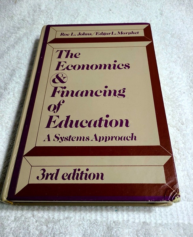 The Economics of Education; A Systems Approach; 3rd Edition gallery