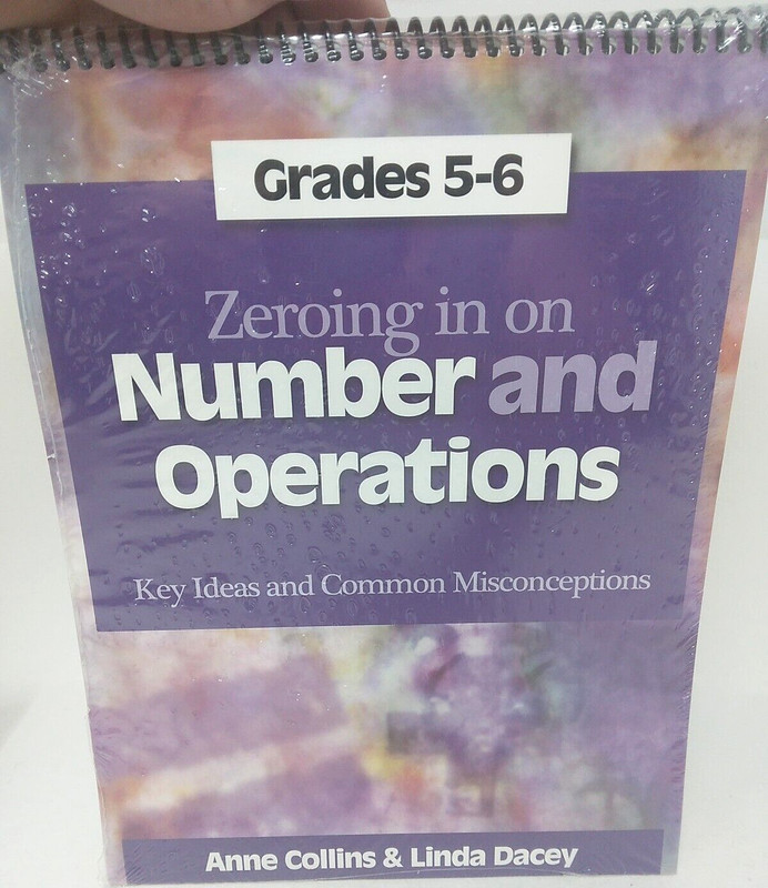 Zeroing in on Number and Operations, Grades 5-6 : Key Ideas and Common Misconcep