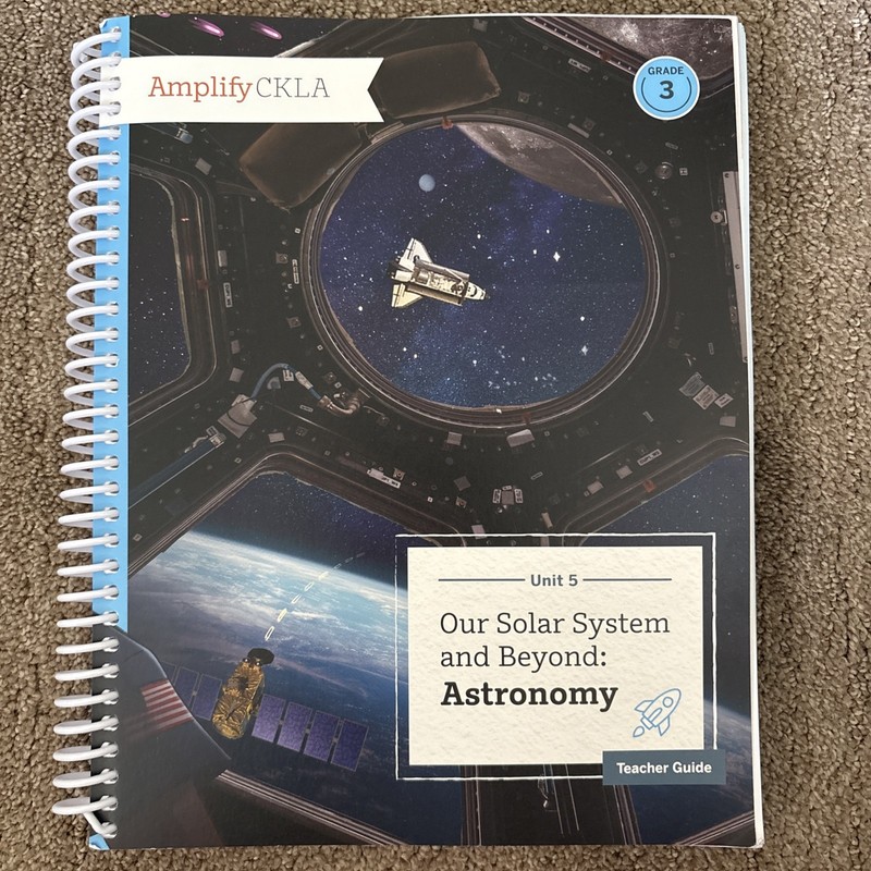 Amplify CKLA Our Solar System and Beyond Grade 3 Teacher Guide Ring Bound