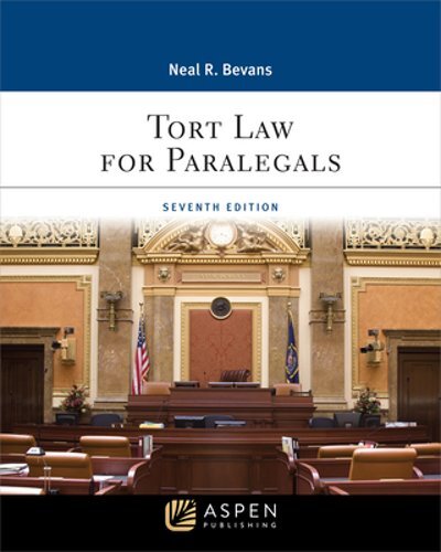 Tort Law for Paralegals: [Connected Ebook] by Neal R Bevans: New