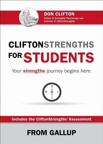 Gallup CliftonStrengths for Students (Hardback)