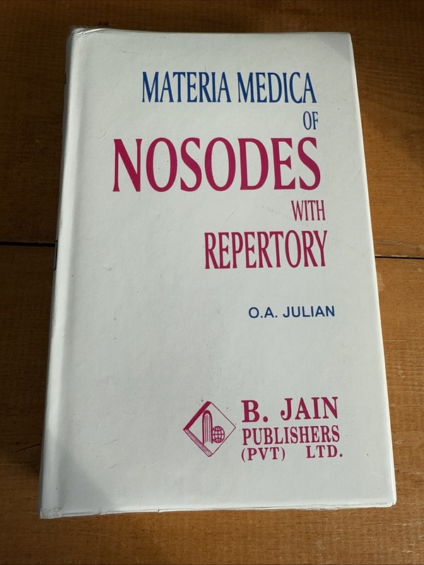 Materia Medica of Nosodes with Repertory by O. A. Julian Homeopathy 1996 HB Jain