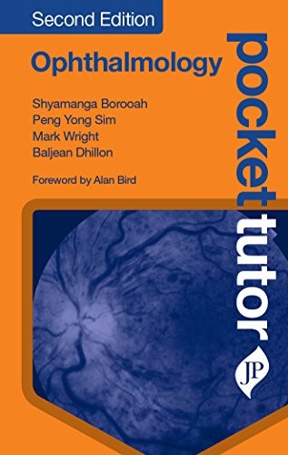 Pocket Tutor Ophthalmology, Second Edition by Dhillon, Bal Paperback / softback