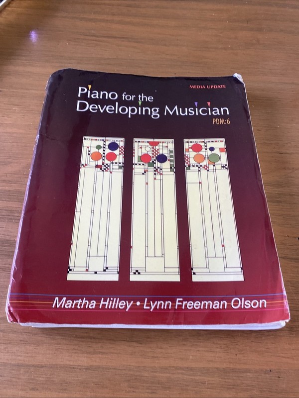 PIANO FOR THE DEVELOPING MUSICIAN, UPDATE By Martha Hilley & Freeman -ACCEPTABLE