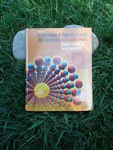 Fundamentals of Materials – Hardcover, by Callister William D.; – Very Good j