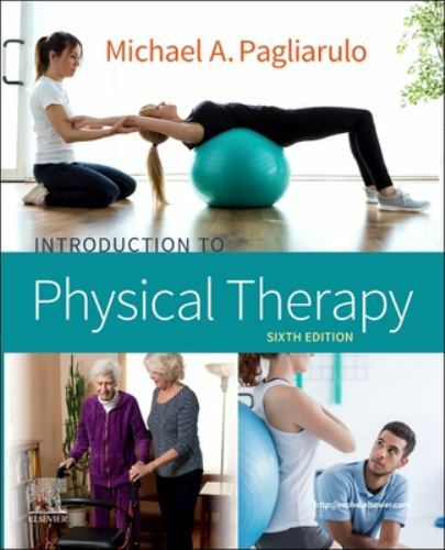Introduction to Physical Therapy by Pagliarulo PT MA BA BS EdD, Michael A.