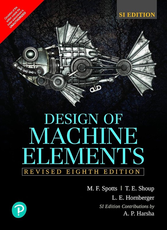 Design of Machine Elements by Terry Shoup, 8TH INTERNATIONAL EDITION gallery