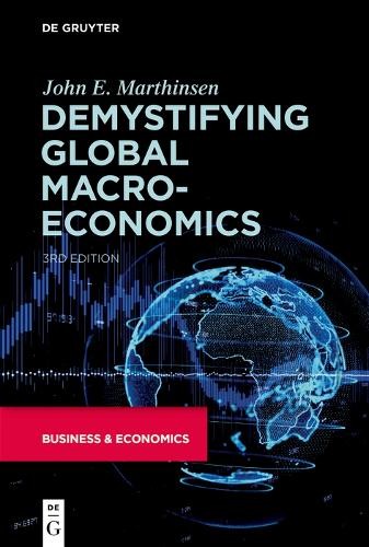 John E. Marthinsen Demystifying Global Macroeconomics (Paperback) (UK IMPORT)