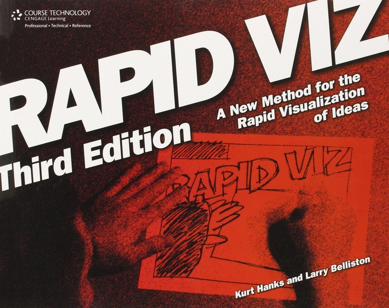 Rapid Viz: A New Method for the Rapid Visualization of Ideas – paperback Han…