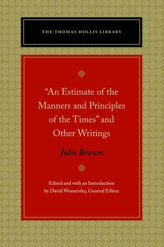 Estimate of the Manners and Principles of the Times and Other Writings, Hardc…