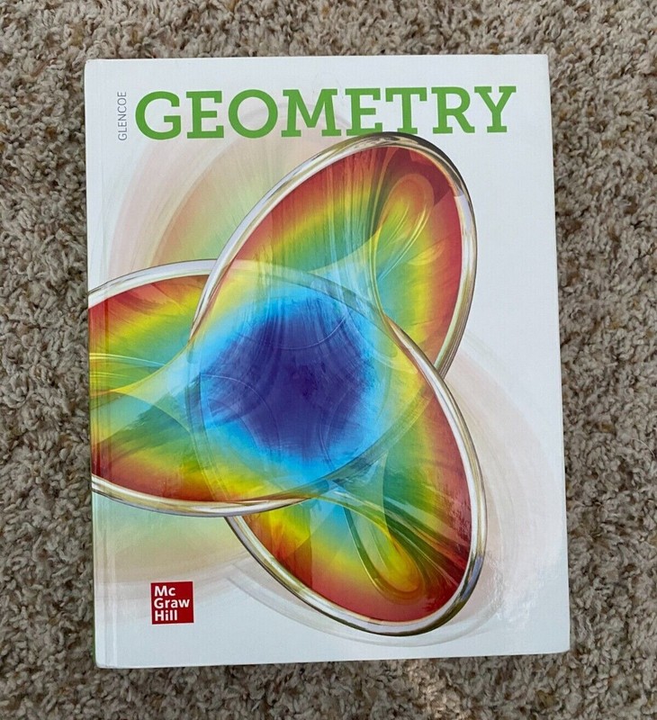 Glencoe High School Geometry McGraw-Hill Education, 2018