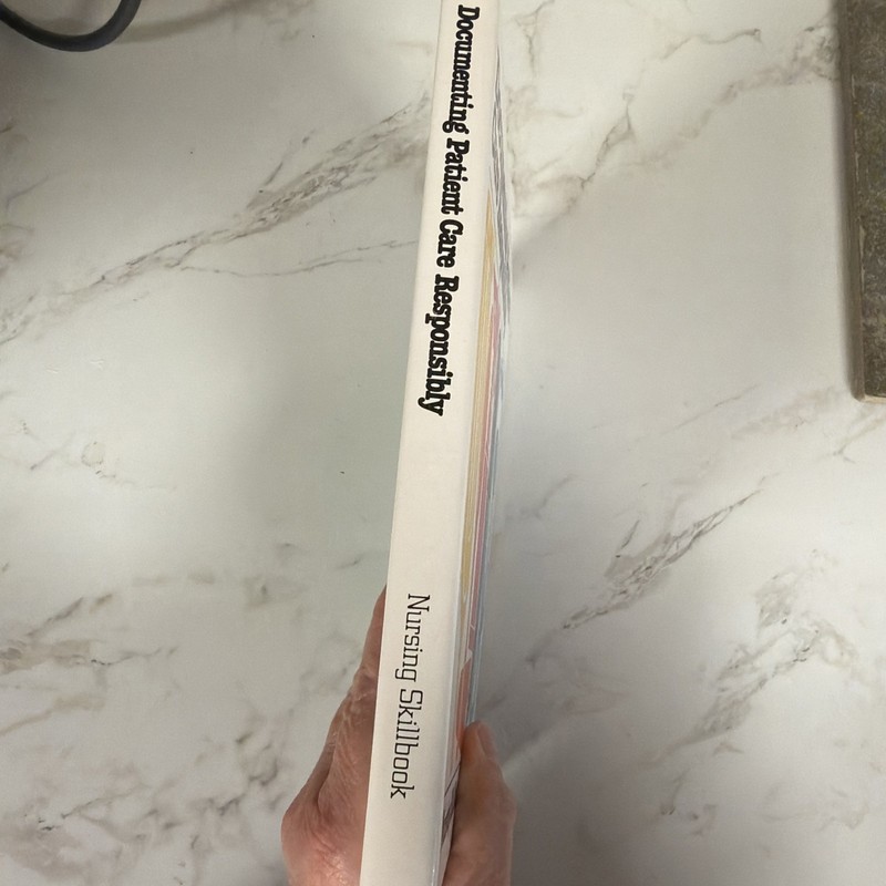 Nursing Skillbooks Ser.: Documenting Patient Care Responsibly by Jean... gallery