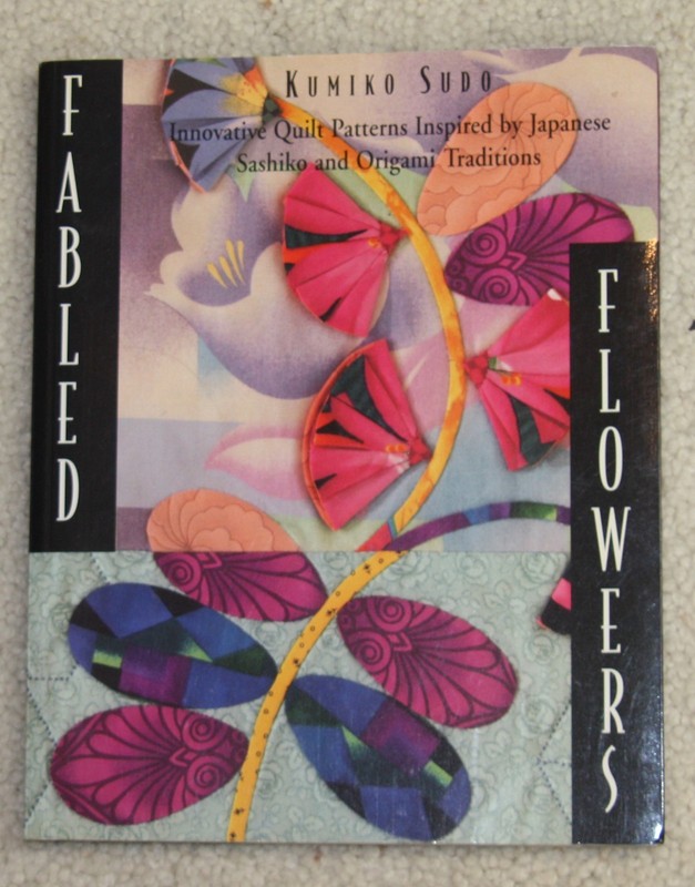 Fabled Flowers Kumiko Sudo quilt patternsJapanese Sashiko and Origami book