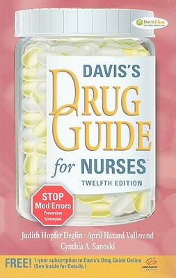 Davis’s Drug Guide for Nurses [ paperback ] Deglin PharmD, Judith Hopfer