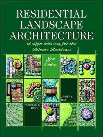 Residential Landscape Architecture: Design Process for the Private Residence…