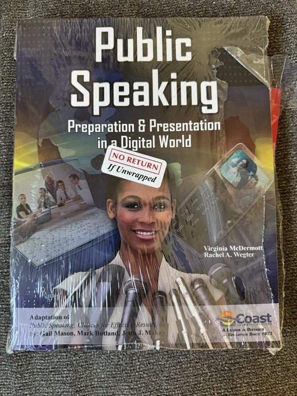 Public Speaking : Preparation and Presentation in a Digital World by Coast…