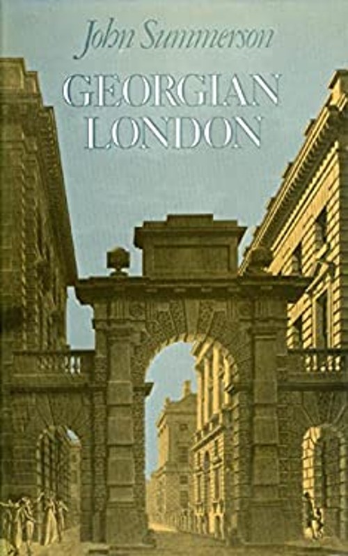 Georgian London Hardcover John Summerson