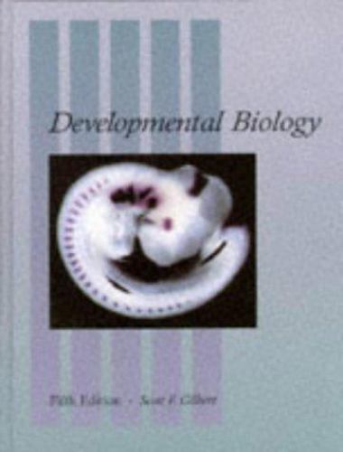 Developmental Biology Gilbert, Scott F. hardcover Used – Very Good