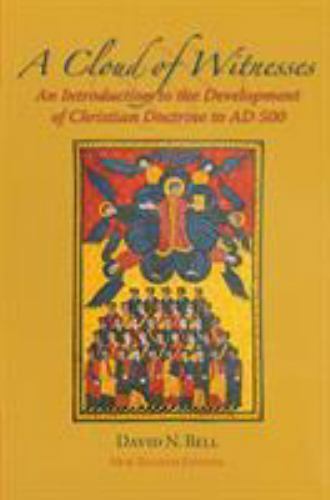 A Cloud of Witnesses: An Introductory History of the Development of Christian D