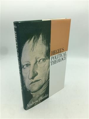 Hegel’s Political Theology Shanks, Andrew Hardcover First Edition 521403219