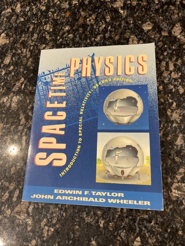 Spacetime Physics Introduction To Special Relativity 2nd Edition Edwin F. Taylor