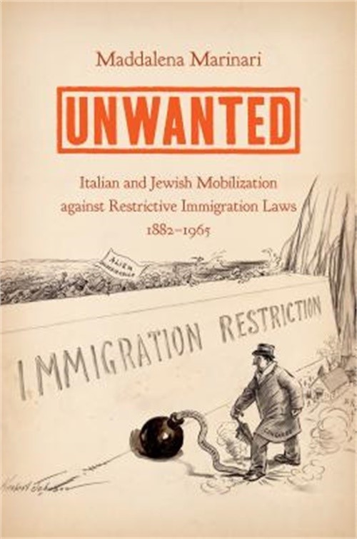 Unwanted: Italian and Jewish Mobilization against Restrictive Immigration Laws,