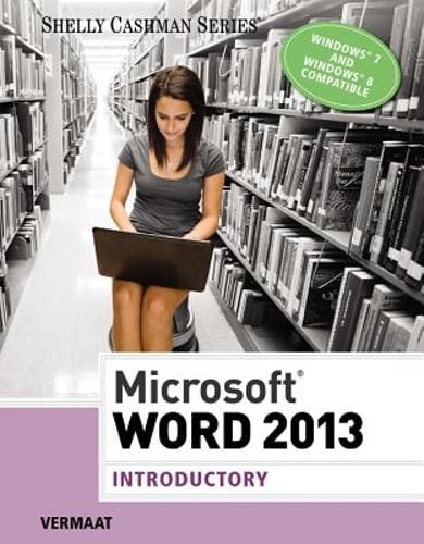 Microsoft Word 2013: Introductory by Misty Vermaat: Used
