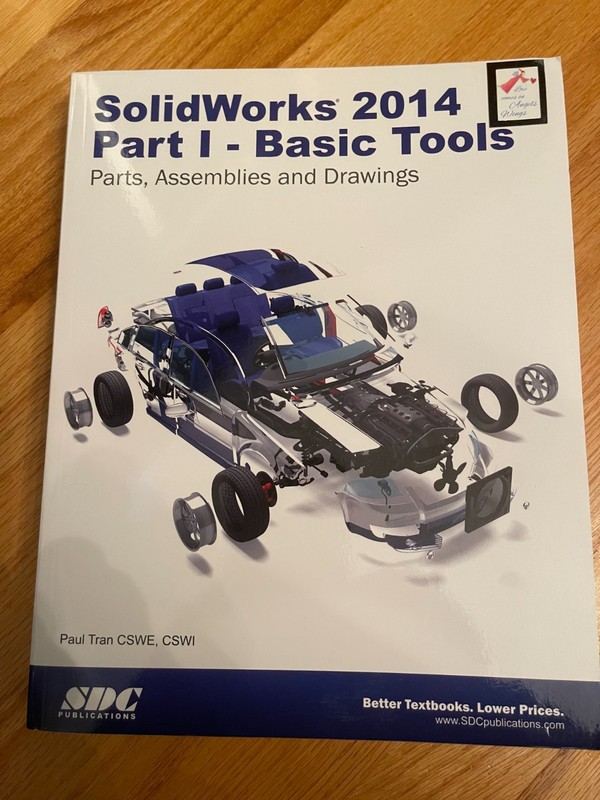 SolidWorks book 2014 Part 1-Basic Tools by Paul Tran CSWI