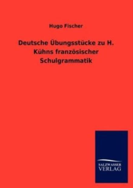 Deutsche ?Bungsst?Cke Zu H K?Hns Franz?Sischer Schulgrammatik