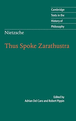 Nietzsche: Thus Spoke Zarathustra (Cambridge Texts in the Histo