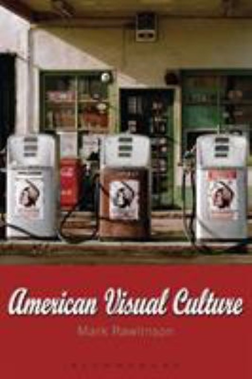 American Visual Culture Paperback Mark Rawlinson