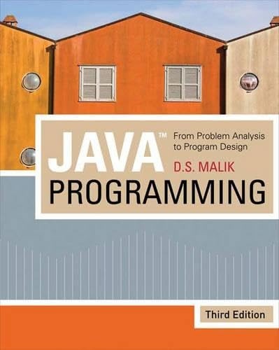 Java Programming: From Problem Analysi…, Malik, D. S.