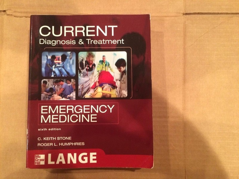 CURRENT Diagnosis and Treatment Emergency Medicine (LANGE CURRENT Series), C. Ke