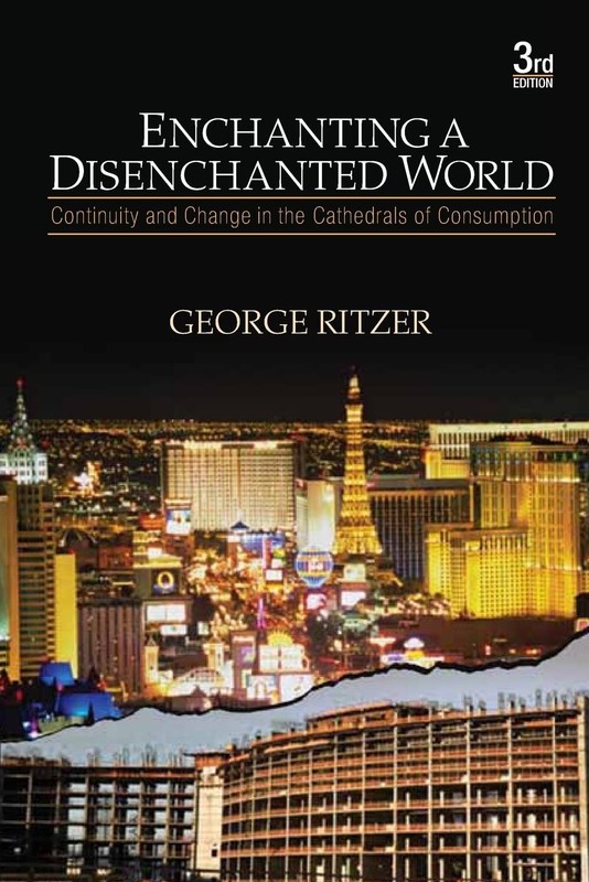 Enchanting a Disenchanted World: Continuity and Change in the Cathedrals of …