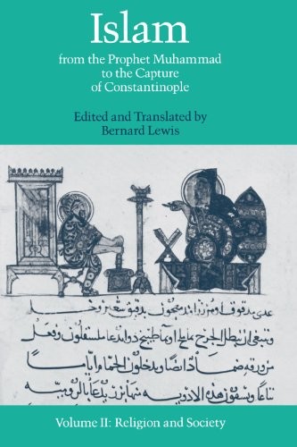 ISLAM: FROM THE PROPHET MUHAMMAD TO THE CAPTURE OF By Bernard Lewis **Mint**