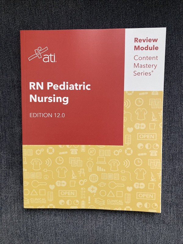 ATI RN Pediatric Nursing