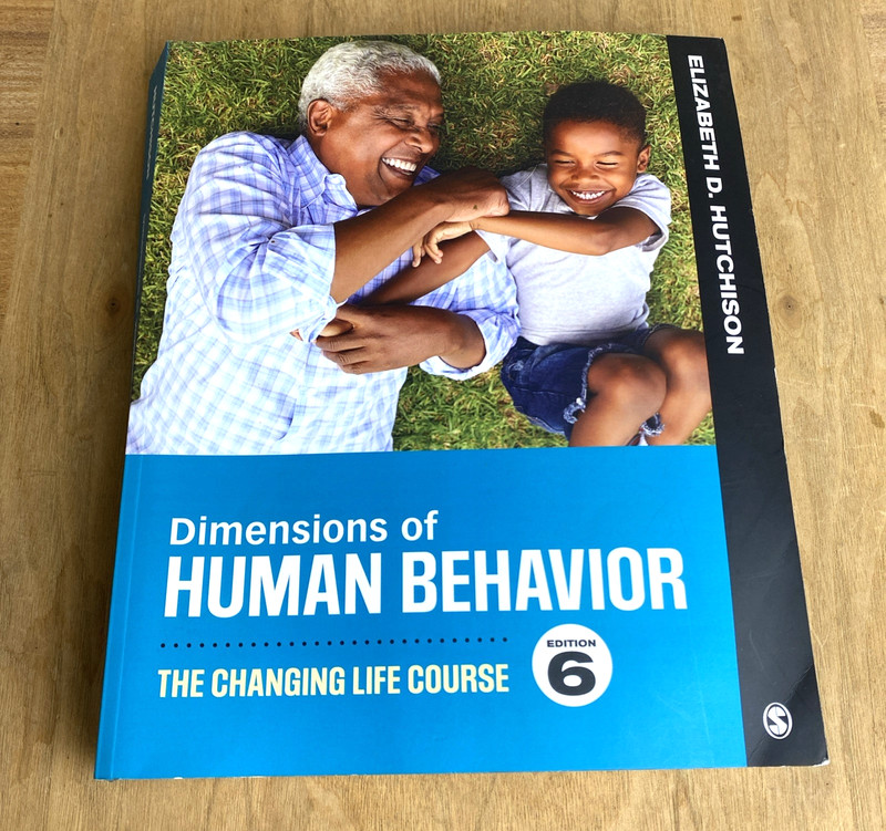 Dimensions of Human Behavior: The Changing Life Course – 6th ed. – Soft Back