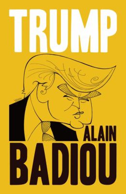 Trump Hardcover Alain. Badiou