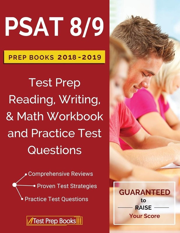 PSAT 8/9 Prep Books 2018 & 2019: Test Prep Reading, Writing, & Math Workbook…