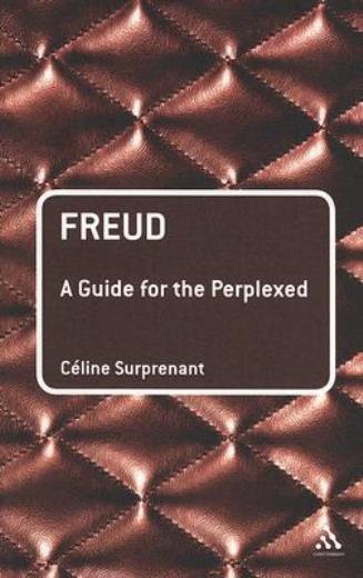 Freud: A Guide For The Perplexed