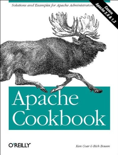APACHE COOKBOOK By Ken Coar & Rich Bowen **Mint Condition**