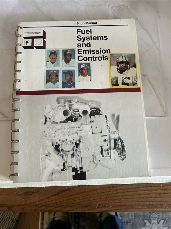 Fuel Systems And Emission Controls Classroom Manual 1978 By Harper & Row