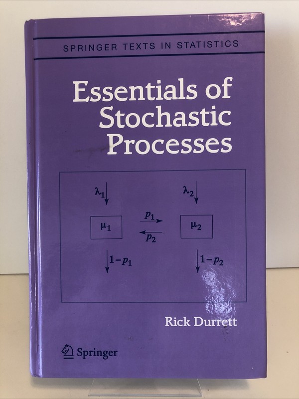 ESSENTIALS OF STOCHASTIC PROCESSES Richard Durrett Springer Texts In Stats VGC