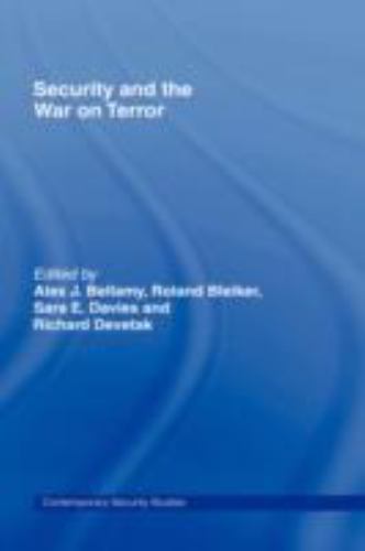 Security and the War on Terror, Hardcover by Bellamy, Alex J. (EDT); Bleiker,…