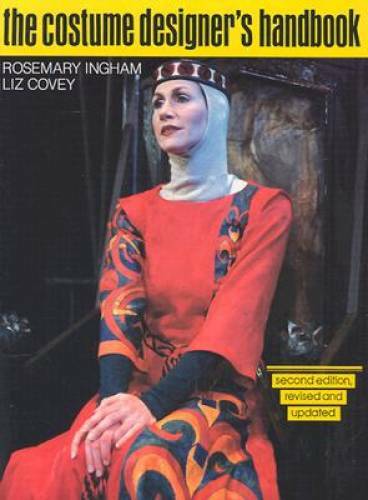 Costume Designer’s Handbook: A Complete Guide for Amateur and Professiona – GOOD