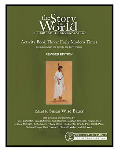 Story of the World Volume 3 Activity Book by Susan Wise Bauer