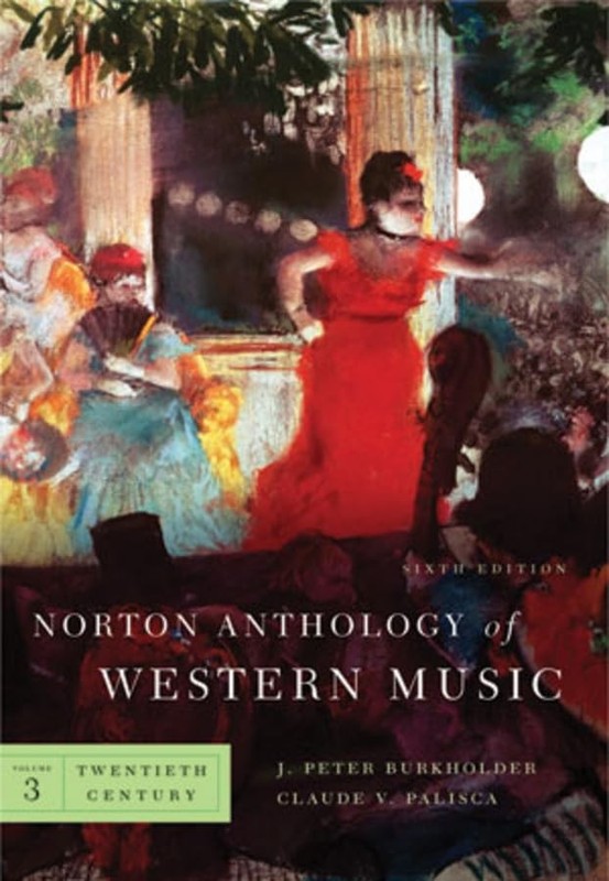 Norton Anthology of Western Music – spiral_bound Burkholder, J. Peter|Palisc…