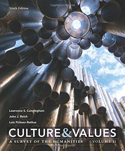 Culture and Values Volume 2 by Lawrence S Cunningham
